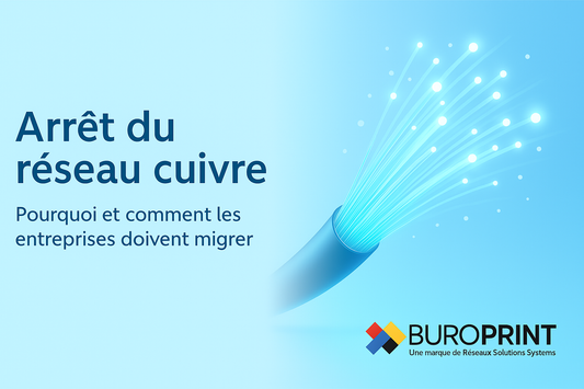 Arrêt du réseau cuivre : pourquoi et comment les entreprises doivent migrer