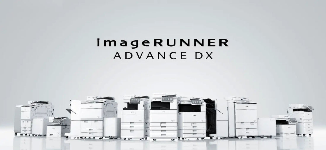 Gamme Canon IR ADVANCE DX : L’Excellence pour les Environnements à Haut Volume - Buroprint